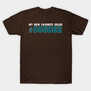 my new favorite color funny themed graphic design in college T-Shirt